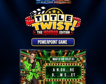 May include: A digital PowerPoint game titled Title Twist! The Horror Edition by Liauno. The screen displays a game show host in a green suit next to a glowing marquee sign with the text What is the title? #1 and A N.GH...RE O...M S...ET.