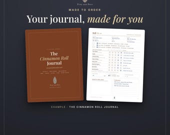 May include: A dark brown journal titled The Cinnamon Roll Journal with a Pine and Post logo, displayed next to an open white page featuring a structured rating form for cinnamon rolls, including fields for date, location, and flavor notes.