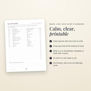 May include: A white Day-Of Timeline planner sheet with black text and a table for scheduling wedding events. The text reads Made like our shop planners, Calm, clear, printable, and lists features including clean layouts and digital compatibility.