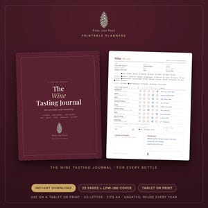 May include: A dark burgundy wine tasting journal with a pinecone logo and white text reading The Wine Tasting Journal. Beside it, a white interior page features a wine tasting scorecard with fields for wine details, appearance, aroma, body, and notes.