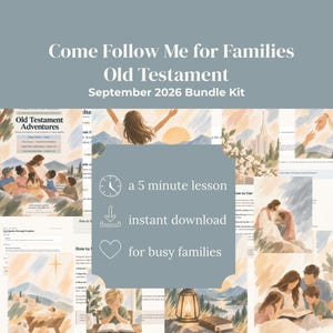 Può includere: Un kit digitale intitolato Come Follow Me for Families Old Testament September 2026. Il kit include pagine di lezione stampate con illustrazioni ad acquerello di scene bibliche, un'icona a forma di orologio, download e cuore.