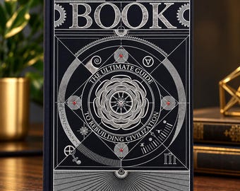 Il libro: Guida definitiva alla ricostruzione della civiltà, Enciclopedia di scienza e tecnologia, Conoscenze di sopravvivenza