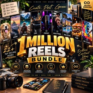 May include: A digital marketing bundle titled 1 Million Reels Bundle featuring 22+ top selling niches. The graphic displays various video thumbnails including animals, travel, cars, fitness, and food, with text overlays like Create. Post. Grow. and 4K Quality.