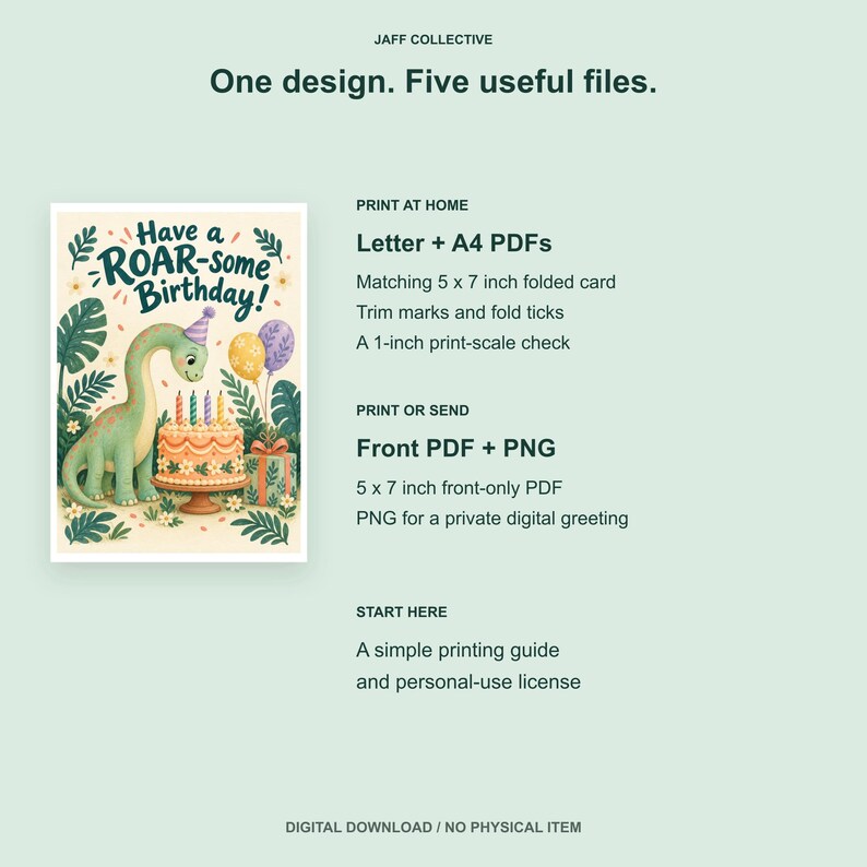 May include: A digital download listing for a birthday card design by Jaff Collective. The card features a green dinosaur wearing a party hat next to a cake with candles, balloons, and gifts. Text reads: Have a ROAR-some Birthday! Includes 5x7 inch files.
