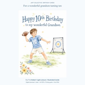 May include: A birthday card featuring a watercolor illustration of a child in a blue jersey with the number 10 throwing a brown football toward a target net. The text reads Happy 10th Birthday to my wonderful Grandson, with yellow stars and flowers.