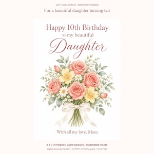 Op de afbeelding: Een verjaardagskaart met een aquarelboeket van roze rozen, gele alstroemeria's en witte madeliefjes, samengebonden met een wit lint. De tekst luidt: Happy 10th Birthday to my beautiful Daughter, With all my love, Mom, en Jaff Collective.