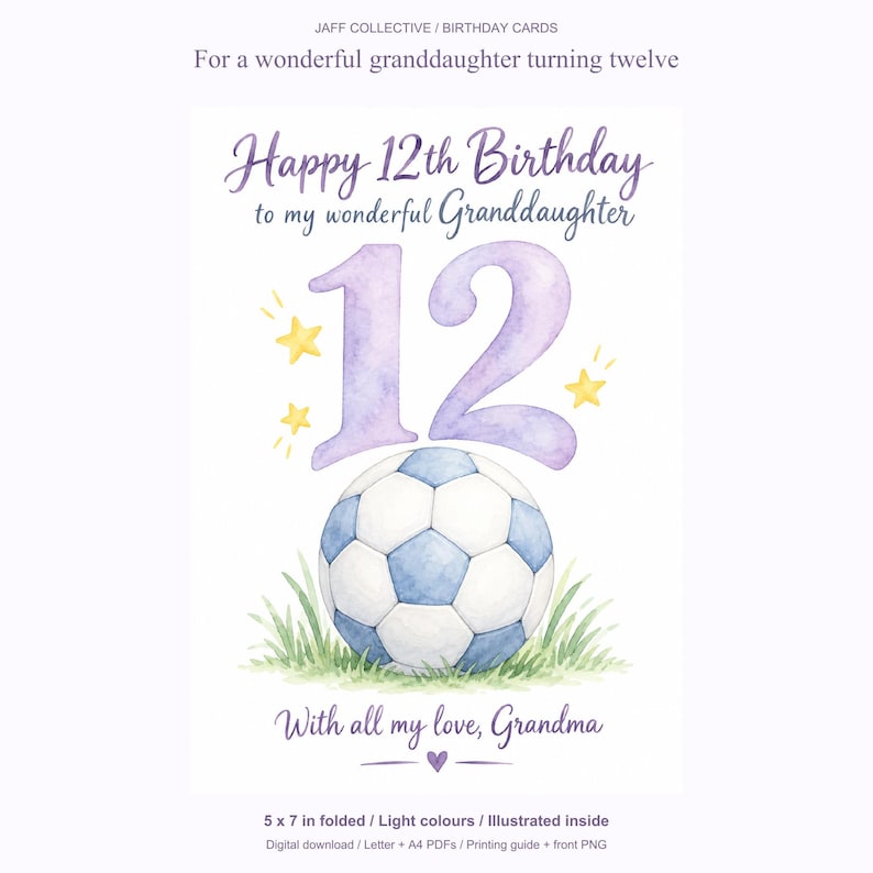 May include: A birthday card featuring a watercolor illustration of a soccer ball resting on green grass. Above the ball is the large purple number 12 with yellow stars. The text reads: Happy 12th Birthday to my wonderful Granddaughter, With all my love, Grandma.