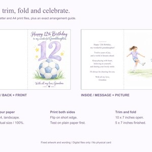 May include: A printable 12th birthday greeting card for a granddaughter featuring a soccer ball, the number 12, and a girl playing soccer. The card text includes Happy 12th Birthday to my wonderful Granddaughter and a poem. Finished size is 5 by 7 inches.