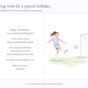 May include: A greeting card featuring the text A loving wish for a special birthday and a poem for a 12th birthday from Grandma. The illustration shows a girl in a light purple jersey and blue shorts kicking a soccer ball toward a goal.