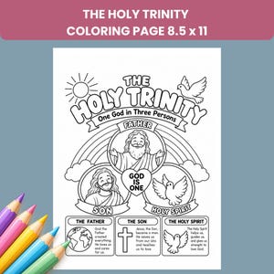 以下が含まれることがあります： 「The Holy Trinity One God in Three Persons」と題された21.59 x 27.94 cmの白黒の塗り絵ページ。父、子、聖霊のイラスト、太陽、虹、そして説明文が記載されたテキストボックスが描かれています。