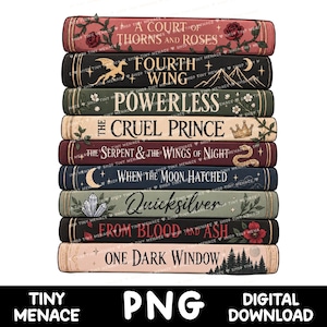 Könnte beinhalten: Ein Stapel aus neun illustrierten Buchrücken mit den Titeln A Court of Thorns and Roses, Fourth Wing, Powerless, The Cruel Prince, The Serpent and the Wings of Night, When the Moon Hatched, Quicksilver, From Blood and Ash und One Dark Window.