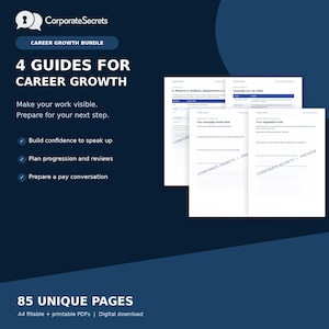 May include: A digital career growth bundle featuring 4 guides and 85 unique pages in A4 format. The text includes CorporateSecrets, 4 Guides for Career Growth, Make your work visible, Prepare for your next step, and various document titles.