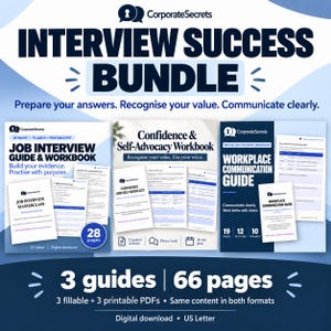 May include: A digital bundle titled Interview Success Bundle featuring three guides: Job Interview Guide & Workbook, Confidence & Self-Advocacy Workbook, and Workplace Communication Guide. The set includes 66 pages total, fillable and printable PDFs.