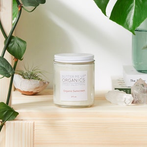 8 oz Natural Organic Sunscreen / Non-Nano Zinc Oxide Sunscreen / Butter Me Up Organics