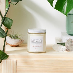 6 oz Natural Organic Sunscreen / Safe Sunscreen / Non-Nano Zinc Oxide Sunscreen / Sun Protection / Butter Me Up Organics/ Glass Jar