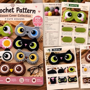 Puede incluir: Un libro de patrones de ganchillo titulado Crochet Pattern Glasses Cover Collection 7 Cute Designs. La portada muestra siete estuches para gafas tejidos a ganchillo con formas de animales, incluyendo rana, gato, panda y búho, junto a páginas de instrucciones.