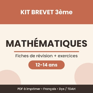 Op de afbeelding: Een digitale studiekit voor wiskunde met de tekst KIT BREVET 3ème, MATHÉMATIQUES, Fiches de révision + exercices, 12-14 ans, en PDF à imprimer • Français • Dys / TDAH op een terracotta, crème en donkerbruine achtergrond.