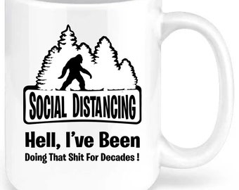 Social Distancing Bigfoot designed 11oz Ceramic Mug