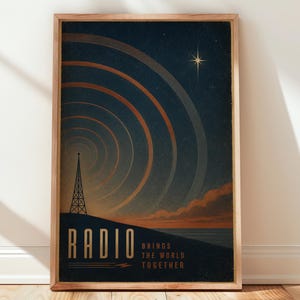 May include: A framed poster featuring a dark blue night sky with a radio transmission tower emitting orange circular waves. The text reads RADIO BRINGS THE WORLD TOGETHER in gold lettering. A bright star shines in the upper right corner above clouds.