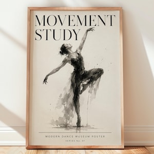 Op de afbeelding: Een ingelijste poster met de titel MOVEMENT STUDY met een zwarte inktillustratie van een danser in een dynamische pose. De tekst MODERN DANCE MUSEUM POSTER SERIES No. 01 staat onderaan. Het kunstwerk staat op een lichtbeige achtergrond.