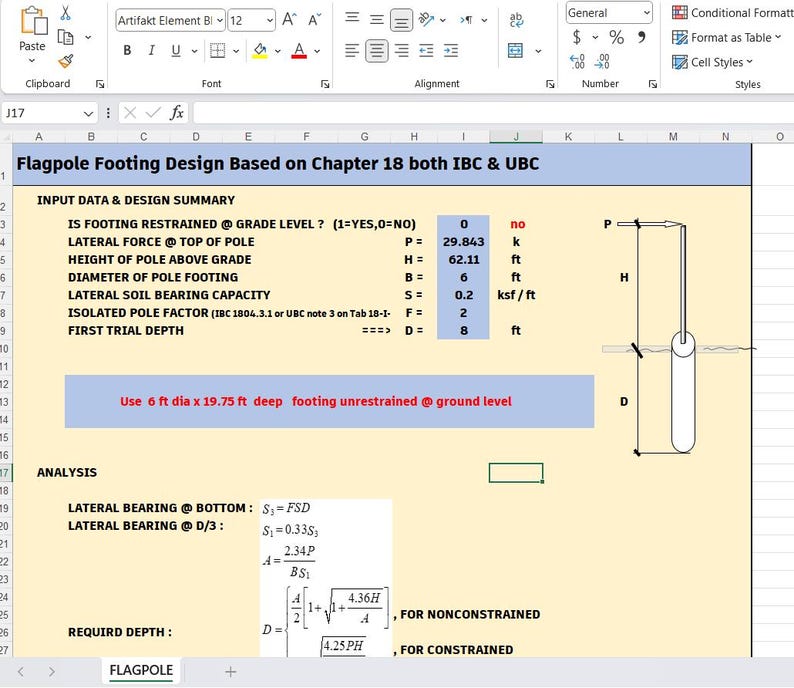 May include: A spreadsheet titled Flagpole Footing Design Based on Chapter 18 both IBC & UBC. It displays input data including lateral force, pole height, footing diameter, soil bearing capacity, and a diagram showing a pole with depth D and height H.