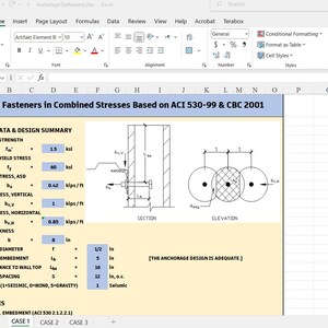 May include: An Excel spreadsheet titled Group Fasteners in Combined Stresses Based on ACI 530-99 & CBC 2001. It displays input data, design summary, and analysis for masonry fasteners, including technical diagrams of a section and elevation view.