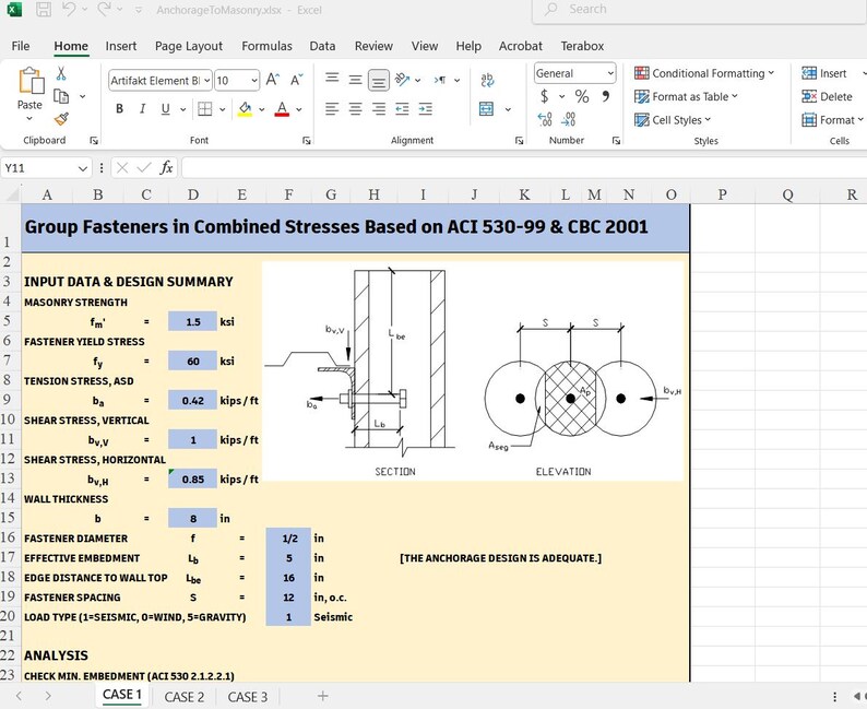 May include: An Excel spreadsheet titled Group Fasteners in Combined Stresses Based on ACI 530-99 & CBC 2001. It displays input data, design summary, and analysis for masonry fasteners, including technical diagrams of a section and elevation view.