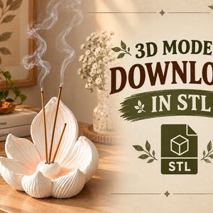May include: A white lotus flower-shaped incense holder with three burning incense sticks emitting smoke. The text 3D MODEL DOWNLOAD IN STL is displayed prominently alongside a file icon labeled STL, surrounded by decorative leaf illustrations.