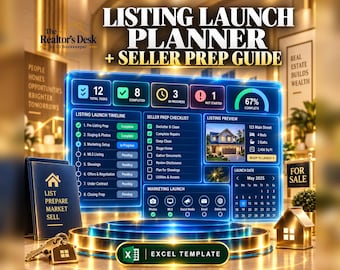May include: A digital Listing Launch Planner and Seller Prep Guide Excel template featuring a glowing blue dashboard with task lists, a calendar for May 2025, a property preview, and progress metrics. Includes a blue notebook and a gold house keychain.