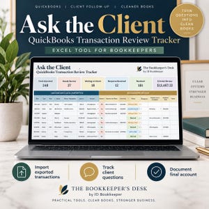 Peut inclure: Un écran d'ordinateur portable affichant le Ask the Client QuickBooks Transaction Review Tracker, un outil Excel pour comptables. L'interface présente des données de transactions, des colonnes de statut et des indicateurs de suivi financier.