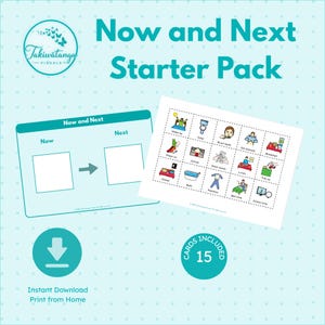 May include: A Now and Next Starter Pack visual aid featuring a teal board with two blank squares and an arrow, alongside a sheet of 15 colorful activity icons including wake-up, toilet, brush teeth, get dressed, breakfast, shoes, school, wash hands, lunch, tidy up, dinner, bath, pajamas, bed time, and screen time.