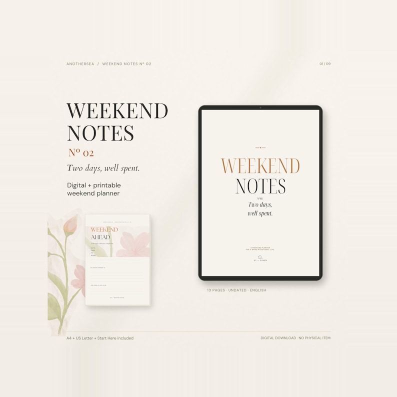 May include: A digital and printable weekend planner titled WEEKEND NOTES No 02. The display shows a tablet screen and a paper sheet featuring the text Two days, well spent, WEEKEND AHEAD, and floral illustrations in soft pink and green tones.