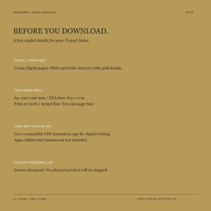 May include: A digital document on a gold background titled BEFORE YOU DOWNLOAD. It lists details for Travel Notes, including cream digital pages, white printable interiors, and two paper sizes: A4 (210 x 297 mm) and US Letter (8.5 x 11 in).