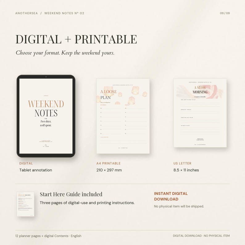 May include: A digital planner set featuring a tablet display, an A4 printable page measuring 210 x 297 mm, and a US letter page measuring 8.5 x 11 inches. The text includes "WEEKEND NOTES", "A LOOSE PLAN", and "A SLOW MORNING" with a start here guide.