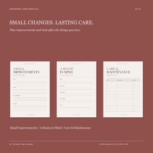 May include: Three off-white printable planner pages on a dark red background. The pages are titled Small Improvements, A Room in Mind, and Care & Maintenance. Each page features structured lines and headings for organizing home tasks.