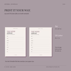 May include: A digital planner page titled THE WEEK AHEAD with lines for each day of the week. The text PRINT IT YOUR WAY is visible. Dimensions are listed as A4 210 x 297 mm and US Letter 8.5 x 11 in. The background is a muted mauve colour.