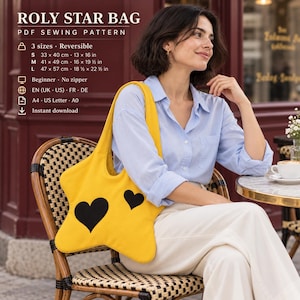Puede incluir: Un bolso de mano amarillo con forma de estrella y dos corazones negros. El texto dice ROLY STAR BAG PDF SEWING PATTERN, 3 tamaños, Reversible, S 33 x 40 cm, M 41 x 49 cm, L 47 x 57 cm, Principiante, Sin cremallera, EN, FR, DE, A4, US Letter, A0.
