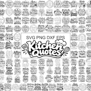 Puede incluir: Una colección de diseños gráficos en blanco y negro con temática de cocina que presentan varias citas culinarias e ilustraciones. El texto central dice Kitchen Quotes con SVG PNG DXF EPS debajo, rodeado de numerosos iconos.