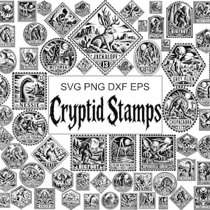 May include: A collection of black and white digital illustrations featuring various cryptids designed as postage stamps. The central text reads SVG PNG DXF EPS Cryptid Stamps. Each stamp depicts a different creature like Bigfoot, Mothman, and Nessie.