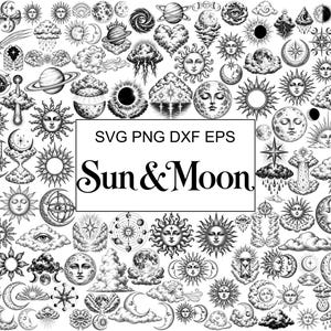 May include: A collection of black and white celestial illustrations featuring various suns, moons, planets, clouds, and stars. The central text box displays the words SVG PNG DXF EPS Sun & Moon in a black serif font on a white background.