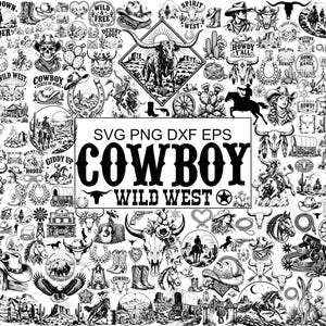 May include: A black and white digital design sheet featuring numerous Western-themed illustrations including cowboys, horses, skulls, cacti, boots, and hats. The central text reads SVG PNG DXF EPS COWBOY WILD WEST, surrounded by various icons.
