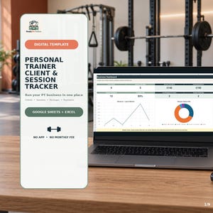 Pode incluir: Um modelo digital para rastreamento de clientes e sessões de um personal trainer exibido na tela de um laptop. A interface mostra um painel de negócios com gráficos, dados de receita e métricas de sessão. O texto diz 'Personal Trainer Client & Session Tracker', 'Google Sheets + Excel' e 'No App • No Monthly Fee'.