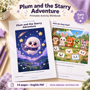 May include: A printable activity workbook titled Plum and the Starry Adventure for ages 3-6. The cover features a fluffy white creature in a starry night sky. The interior page shows animal characters and emotion-matching exercises for children.