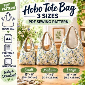 Slouchy Hobo Bag Sewing Pattern PDF, Hobo Tote Bag Pattern, Shoulder Bag, 3 Sizes, DIY Purse, A0 A4, Beginner Friendly