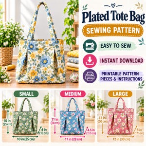 Puede incluir: Un patrón de costura Plated Tote Bag con descarga instantánea de piezas imprimibles e instrucciones. La imagen muestra tres tamaños de bolso: pequeño de 25 por 25 por 10 cm, mediano de 28 por 28 por 11,5 cm y grande de 30 por 30 por 12,5 cm.