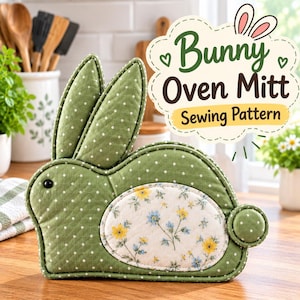 May include: A green quilted oven mitt shaped like a rabbit with white polka dots, featuring a floral patterned patch on the side and a small round tail. The text "Bunny Oven Mitt Sewing Pattern" is displayed in a decorative cloud graphic.