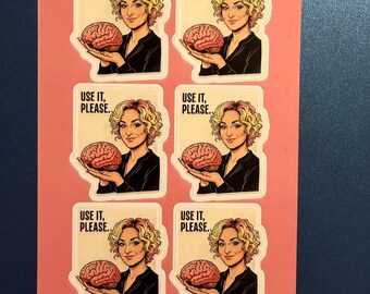 Sarcastic Brain Sticker Sheet | Use It Please, Coworker Gift (6 Pack)