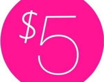 5 dollar extra charge