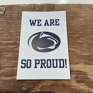 Penn State Greeting Cards, We Are So Proud graduation card, with envelope.  Officially licensed