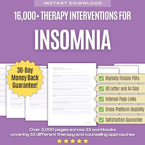 May include: A digital download set featuring 16,000+ therapy interventions for insomnia across 33 workbooks. The purple graphic displays a 30-day money back guarantee star, feature lists including digitally fillable PDFs, US letter and A4 size, internal page links, cross-platform usability, and a satisfaction guarantee.